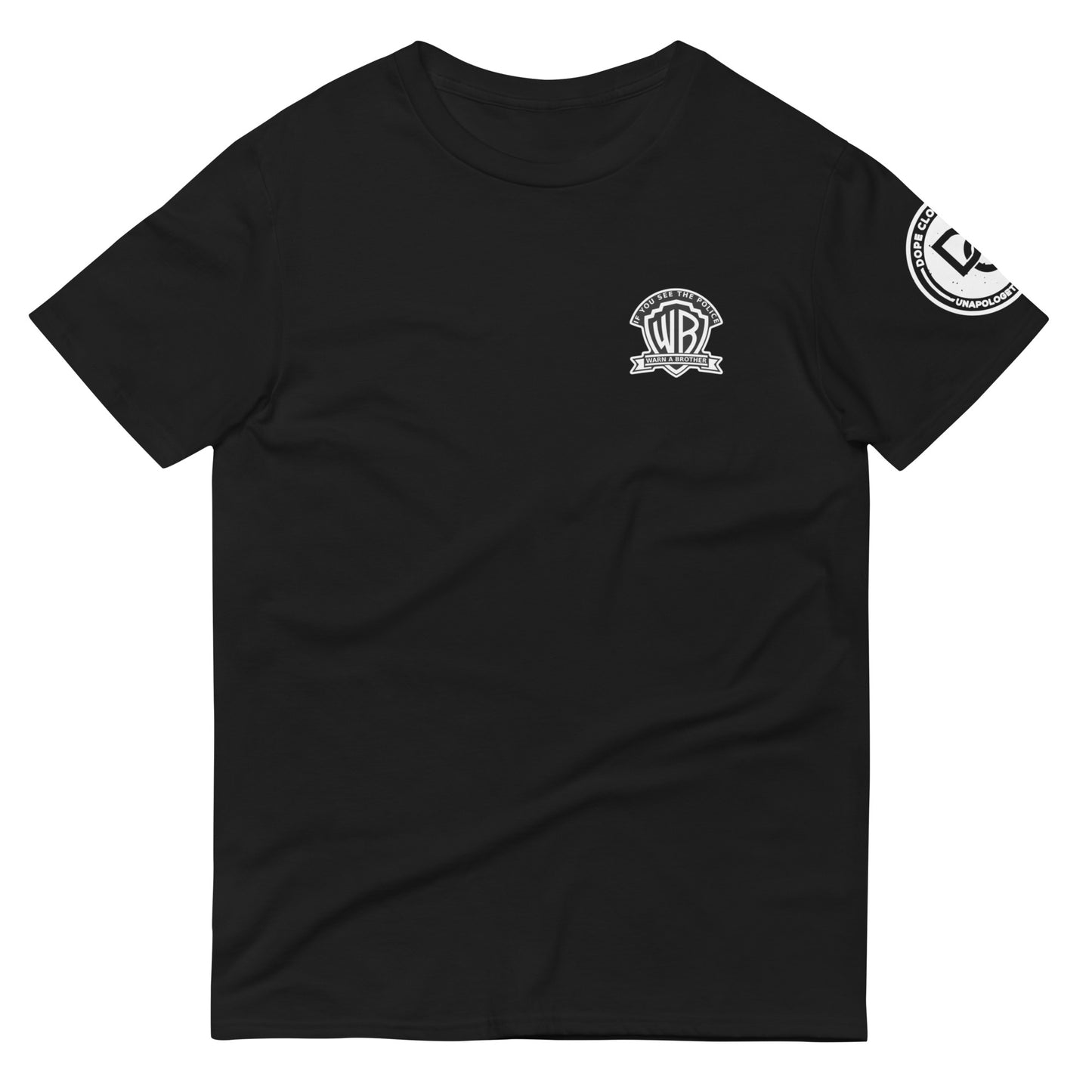 Warn a brother Short-Sleeve T-Shirt