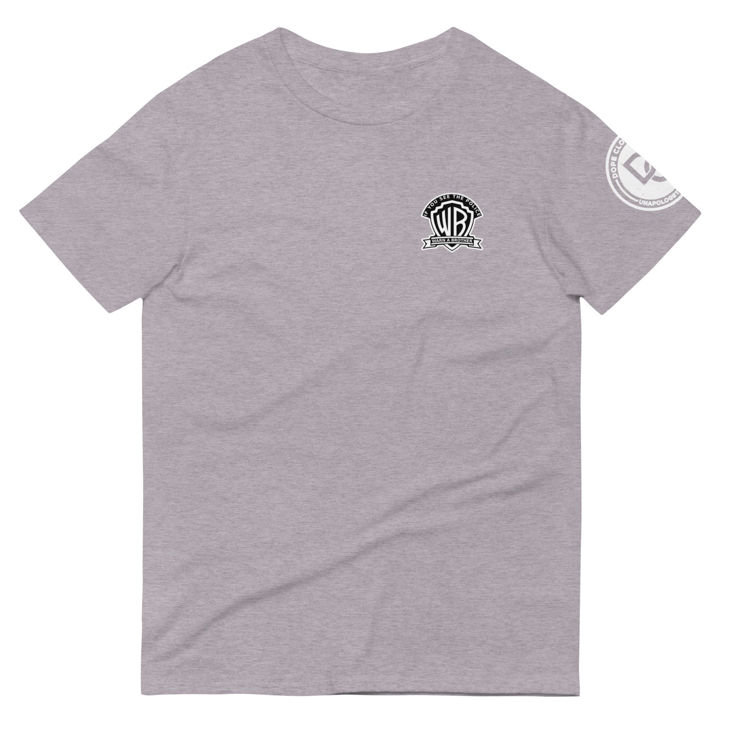 Warn a brother Short-Sleeve T-Shirt