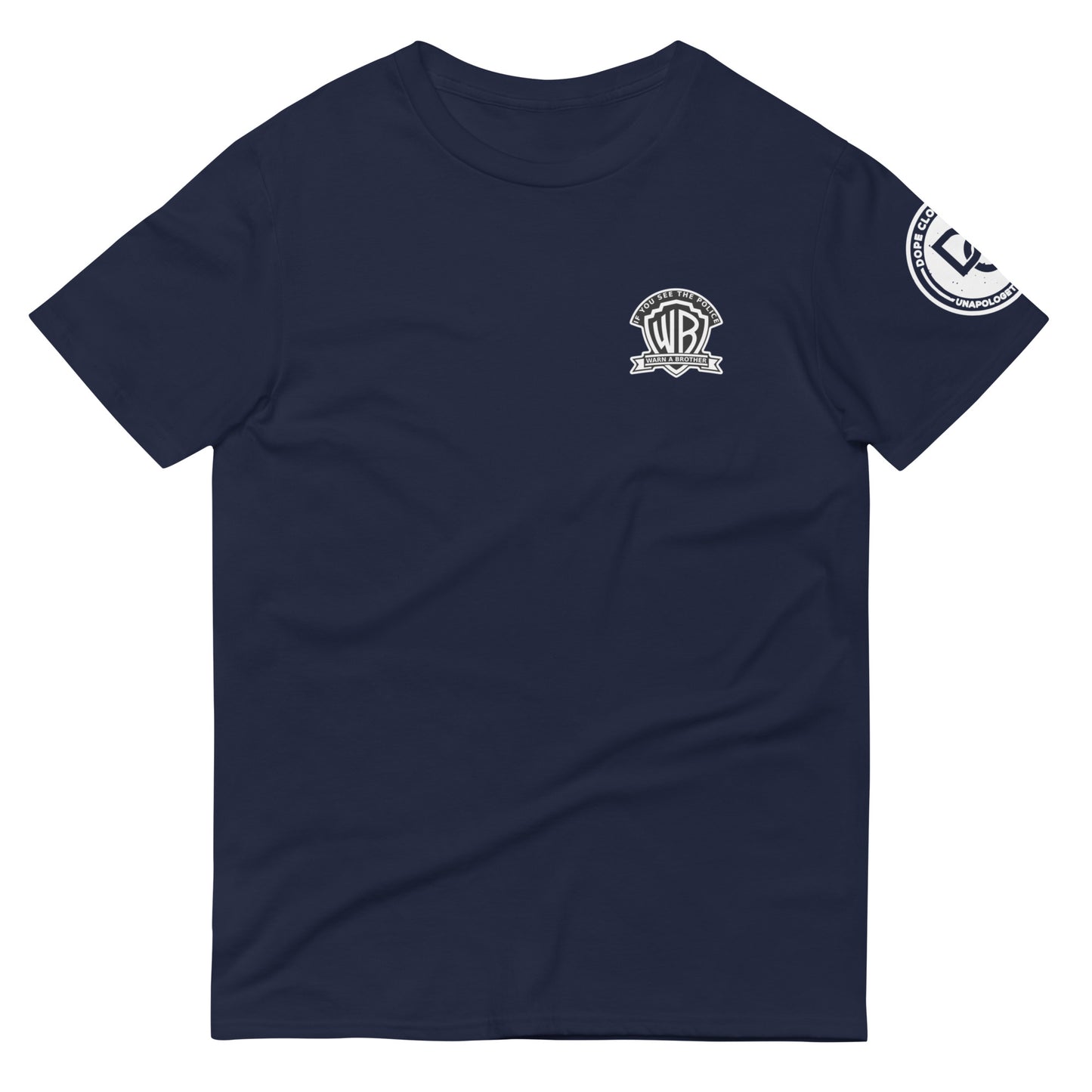 Warn a brother Short-Sleeve T-Shirt