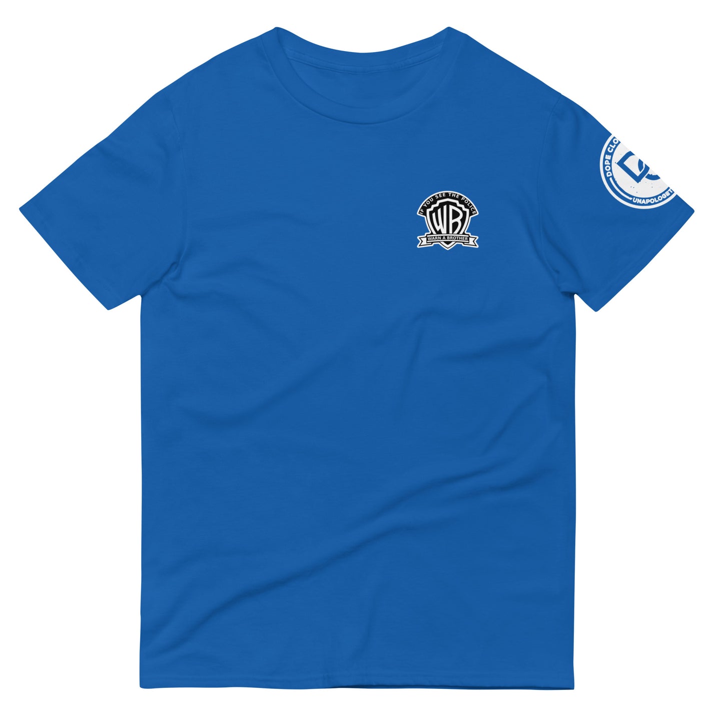Warn a brother Short-Sleeve T-Shirt
