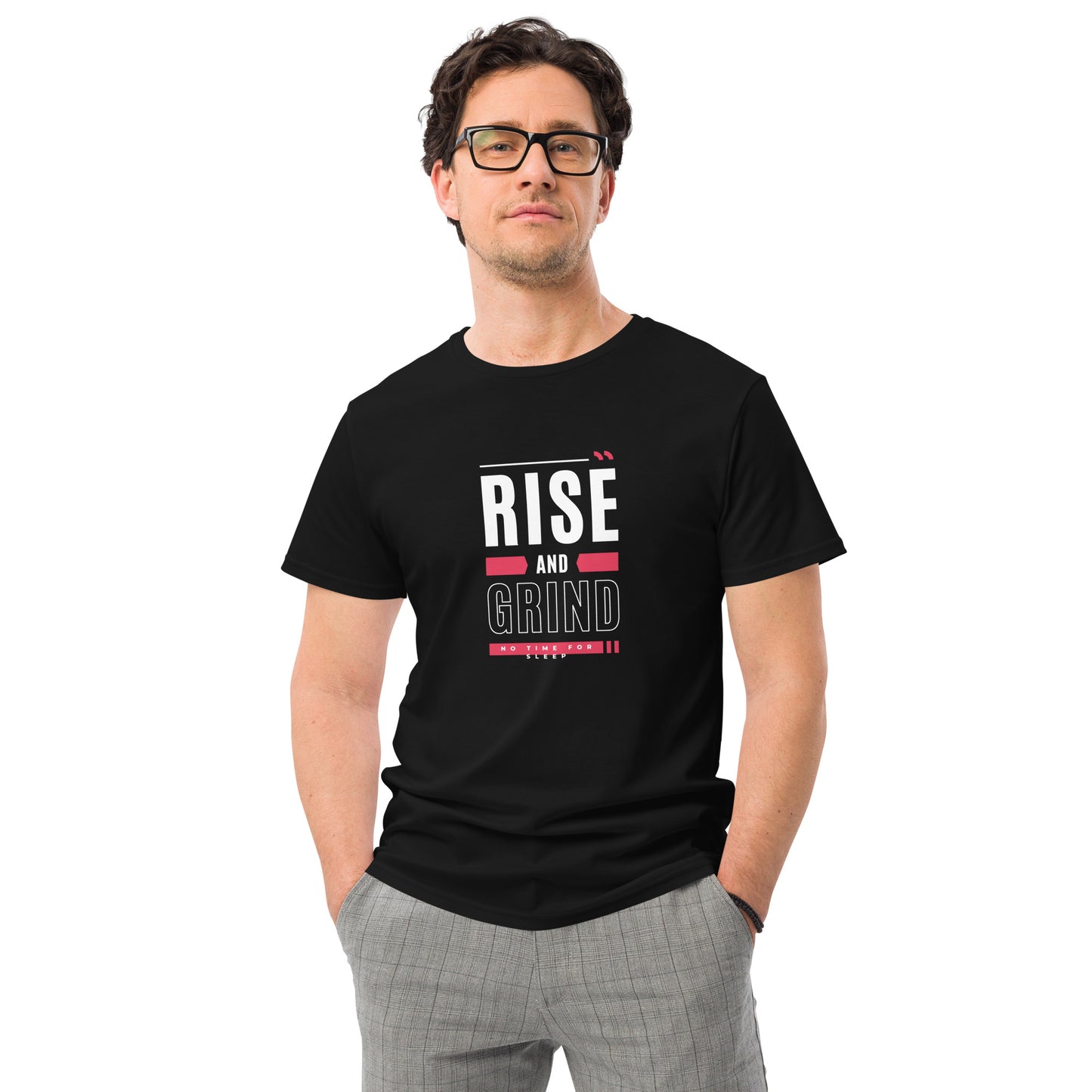 Rise and Grind Men's premium cotton t-shirt